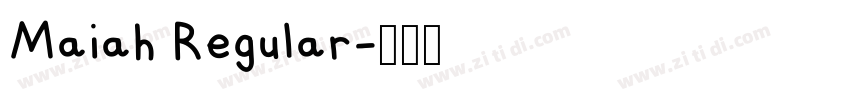Maiah Regular字体转换
